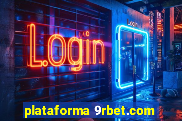 plataforma 9rbet.com